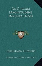 De Circuli Magnitudine Inventa (1654)