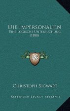 Die Impersonalien: Eine Logische Untersuchung (1888)