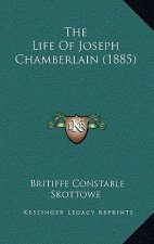 The Life Of Joseph Chamberlain (1885)