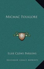 Micmac Folklore