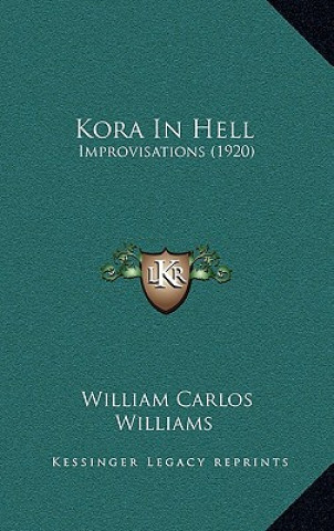 Kora In Hell: Improvisations (1920)