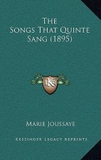 The Songs That Quinte Sang (1895)