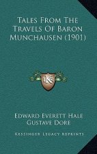 Tales From The Travels Of Baron Munchausen (1901)