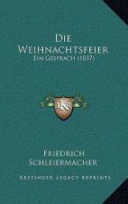 Die Weihnachtsfeier: Ein Gesprach (1837)