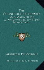 The Connection of Number and Magnitude: An Attempt to Explain the Fifth Book of Euclid