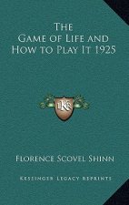 The Game of Life and How to Play It