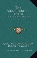 The Young Fortune Teller: Oracles For Youth (1874)