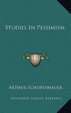 Studies In Pessimism