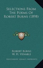 Selections From The Poems Of Robert Burns (1898)