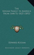 The Kissam Family In America From 1644 To 1825 (1892)