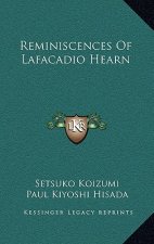 Reminiscences Of Lafacadio Hearn