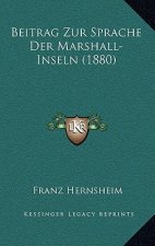Beitrag Zur Sprache Der Marshall-Inseln (1880)