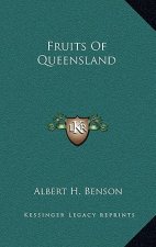 Fruits Of Queensland