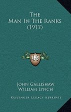 The Man In The Ranks (1917)