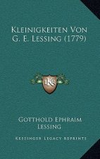 Kleinigkeiten Von G. E. Lessing (1779)