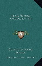 Lean 'Nora: A Resurrection (1878)