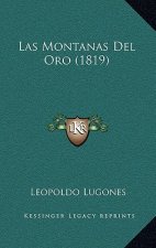 Las Montanas Del Oro (1819)