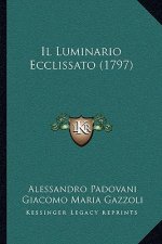 Il Luminario Ecclissato (1797)