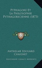 Pythagore Et La Philosophie Pythagoricienne (1873)