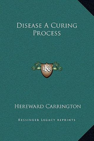 Disease A Curing Process