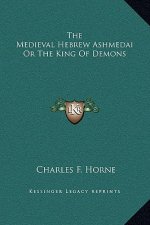 The Medieval Hebrew Ashmedai Or The King Of Demons