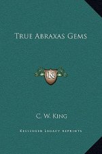 True Abraxas Gems