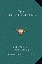 The Floods Of Autumn