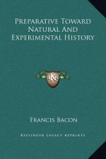 Preparative Toward Natural And Experimental History