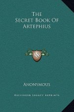 The Secret Book Of Artephius