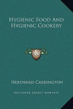 Hygienic Food And Hygienic Cookery