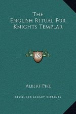 The English Ritual For Knights Templar
