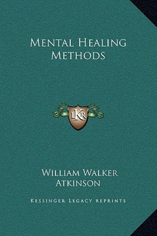 Mental Healing Methods