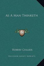 As A Man Thinketh