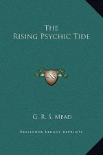 The Rising Psychic Tide