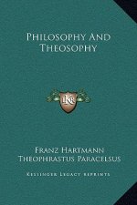 Philosophy And Theosophy