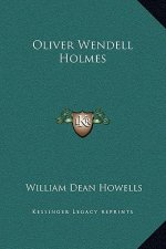 Oliver Wendell Holmes