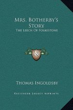Mrs. Botherby's Story: The Leech of Folkestone