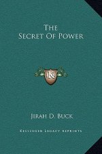 The Secret Of Power