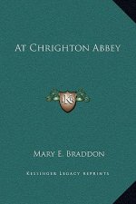 At Chrighton Abbey