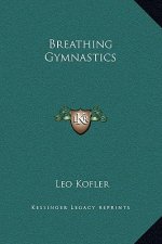 Breathing Gymnastics