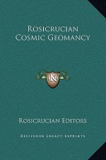 Rosicrucian Cosmic Geomancy