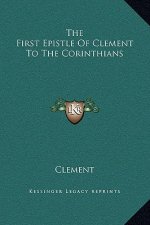 The First Epistle of Clement to the Corinthians