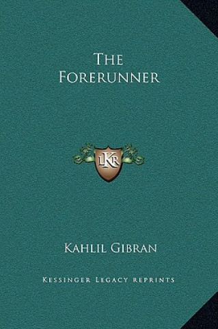 The Forerunner