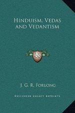 Hinduism, Vedas and Vedantism