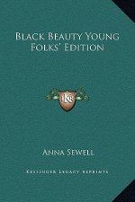 Black Beauty Young Folks' Edition