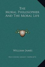 The Moral Philosopher And The Moral Life