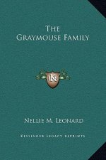 The Graymouse Family