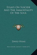 Essays On Suicide And The Immortality Of The Soul