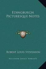 Edingburgh Picturesque Notes