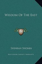 Wisdom Of The East